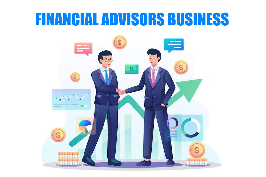 FINANCIAL ADVISORS BUSINESS