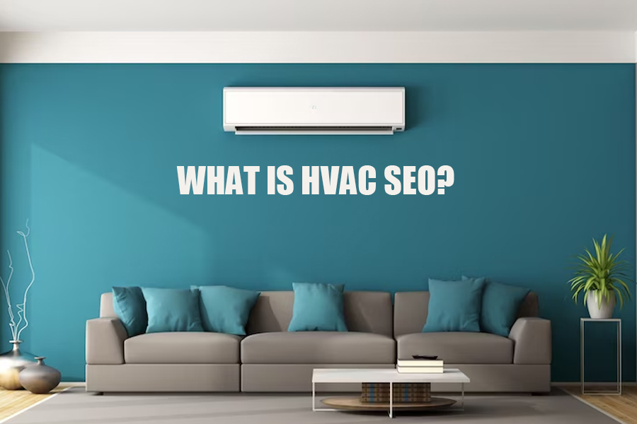 What Is HVAC SEO
